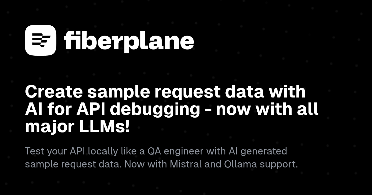 Create sample request data with AI for API debugging - now with all ...